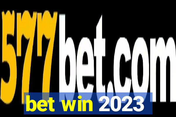 bet win 2023